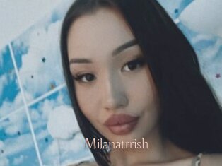Milanatrrish