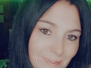 Mistressleeigh