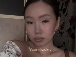 Moirehastey