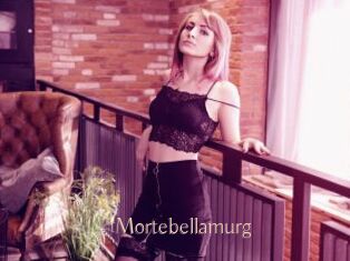 Mortebellamurg