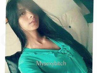 Mysexybitch