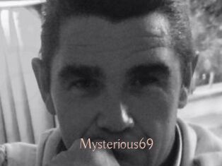 Mysterious69