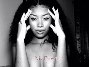 Nix_Brown