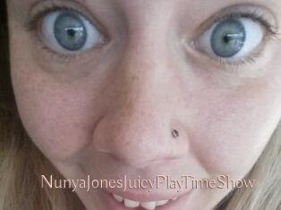 NunyaJonesJuicyPlayTimeShow