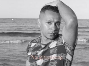 Naughtystrong
