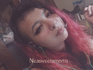 Neasweetamortis