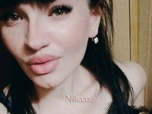 Nikaaaa