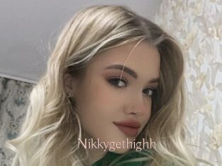 Nikkygethighh