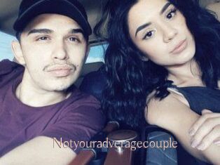 Notyouradveragecouple
