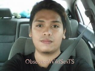 ObsessionWildSexTS