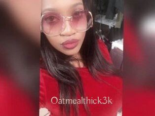 Oatmealthick3k