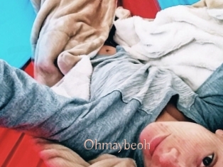Ohmaybeoh