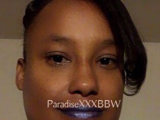 ParadiseXXXBBW