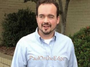 PaulOntheEdge