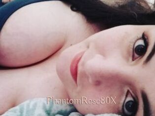 PhantomRose80X