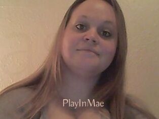 PlayInMae