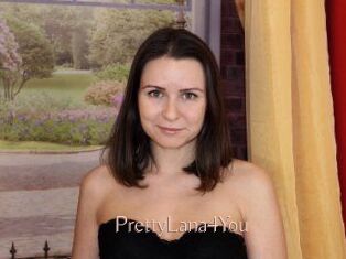 PrettyLana4You