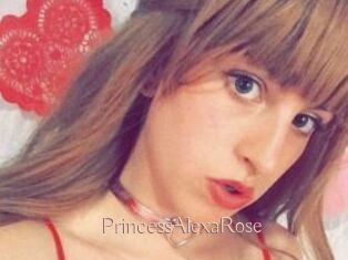 PrincessAlexaRose