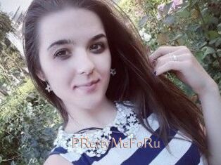 PRettyMeFoRu