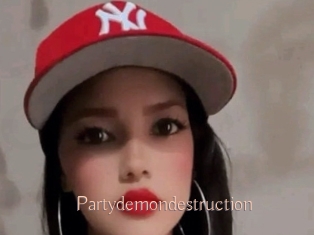 Partydemondestruction