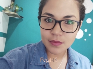Pepit45