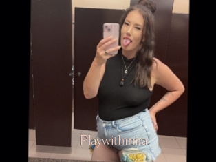 Playwithmira
