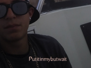 putitinmybutwait Anal Sexe