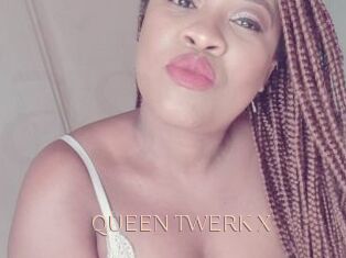 QUEEN_TWERK_X