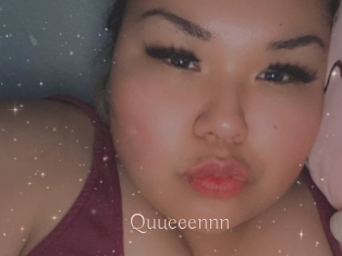 Quueeennn