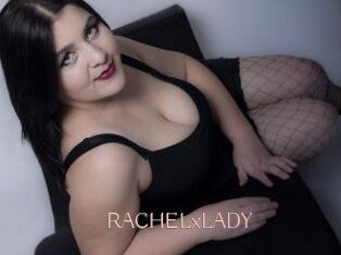 RACHELxLADY