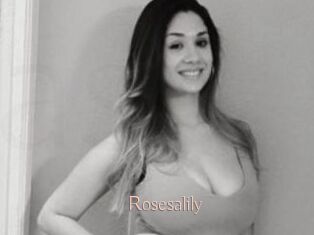 Rosesalily