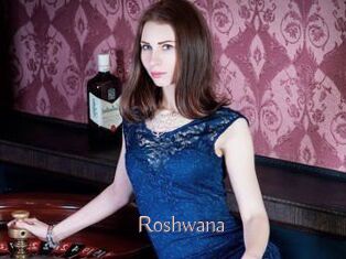 Roshwana