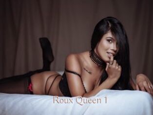 Roux_Queen_1
