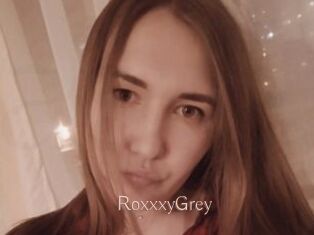 RoxxxyGrey