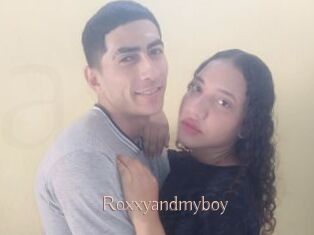 Roxxyandmyboy