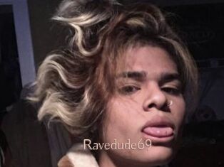 Ravedude69