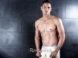 Romantrick