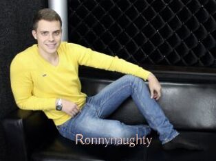 Ronnynaughty