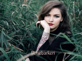 Rosebarkeri