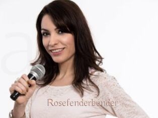 Rosefenderbender