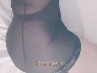 Rosesdesiles