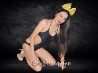 Roughsexqueen