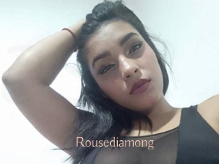 Rousediamong