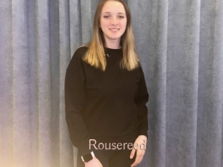 Rousereed