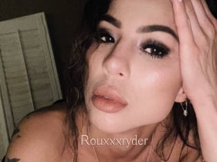 Rouxxxryder