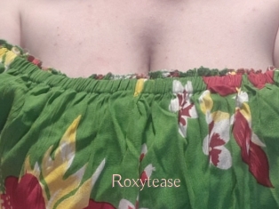 Roxytease