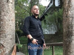 Ryanishardd