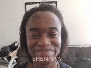 SHENAINAI