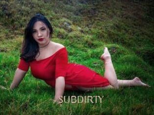SUBDIRTY