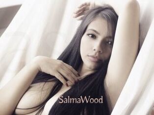SalmaWood